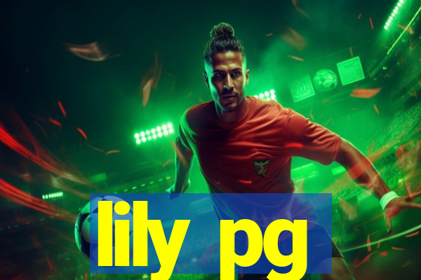 lily pg-bet